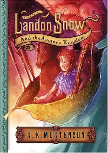 Cover of Landon Snow & The Auctor's Kingdom (Landon Snow)