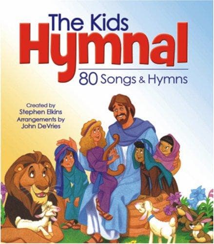 Cover of The Kids Hymnal (Hendrickson Worship)