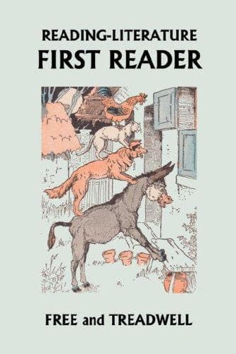 Cover of READING-LITERATURE First Reader (Yesterday's Classics)