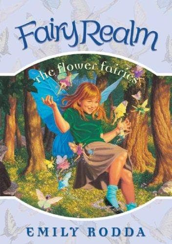 Cover of The Flower Fairies (Fairy Realm)