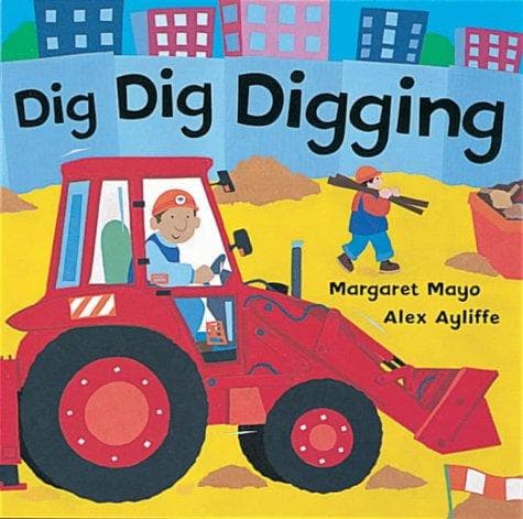 Cover of Dig Dig Digging