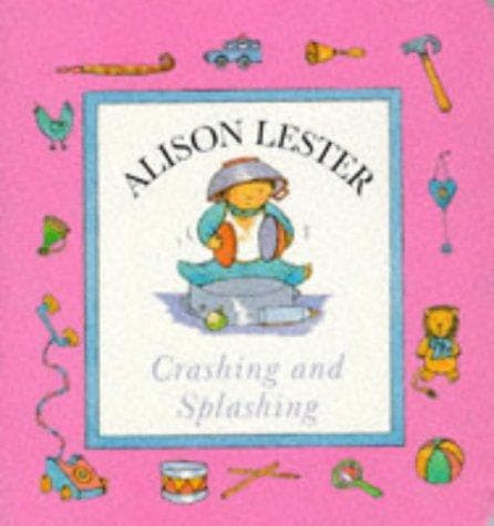 Cover of Crashing and Splashing (Little Ark Book (Sydney, N.S.W.).)