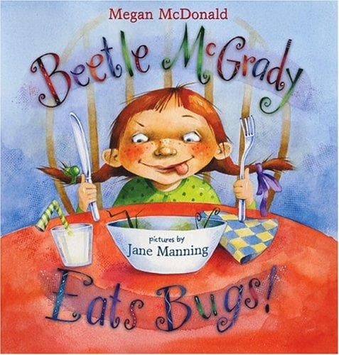 Cover of Beetle McGrady eats bugs!