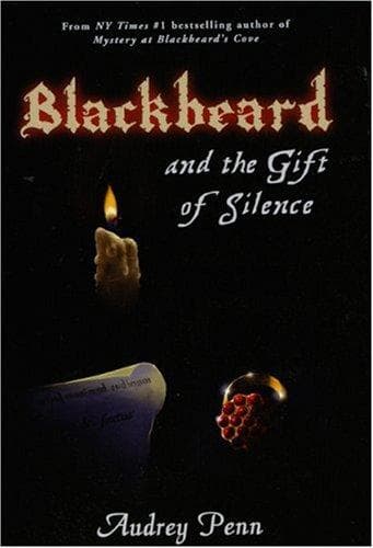 Cover of Blackbeard and the Gift of Silence