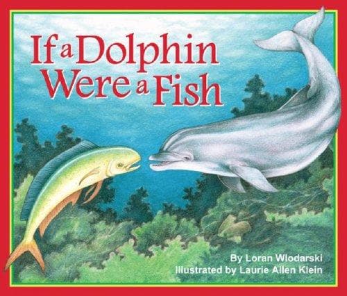 Cover of If a Dolphin Were a Fish
