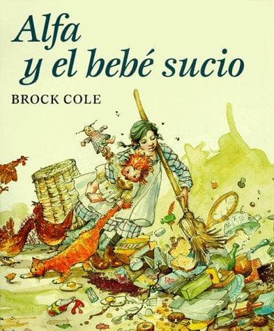 Cover of Alpha and the Dirty Baby