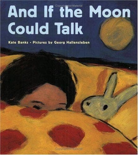 Cover of And if the moon could talk