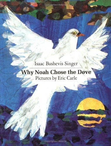 Cover of Why Noah Chose the Dove (Sunburst Book)