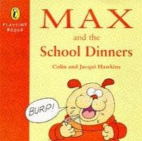 Cover of Max and the School Dinners