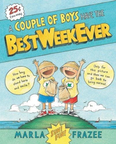 Cover of A couple of boys have the best week ever
