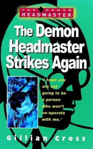Cover of The Demon Headmaster Strikes Again (Demon Headmaster)