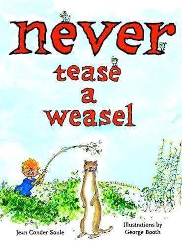 Cover of Never tease a weasel