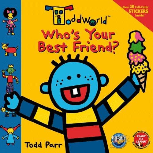 Cover of ToddWorld: Who's Your Best Friend?