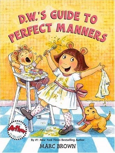 Cover of D.W.'s guide to perfect manners