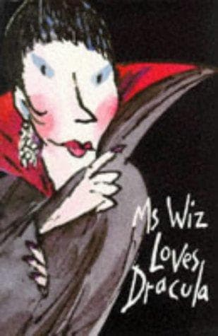Cover of Ms Wiz Loves Dracula