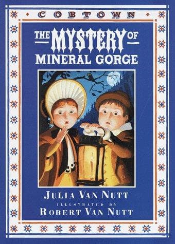 Cover of The mystery of mineral Gorge