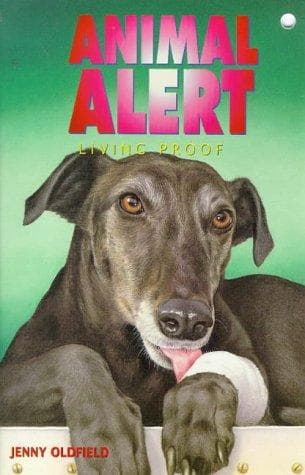 Cover of Animal Alert 8 - Living Proof (Animal Alert)
