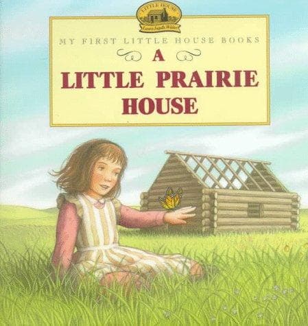 Cover of A little prairie house
