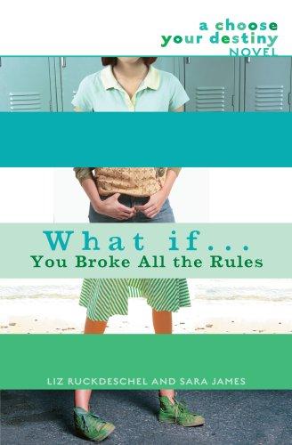 Cover of What if-- you broke all the rules?