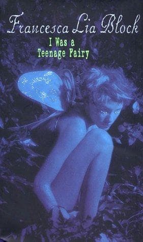 Cover of I was a teenage fairy