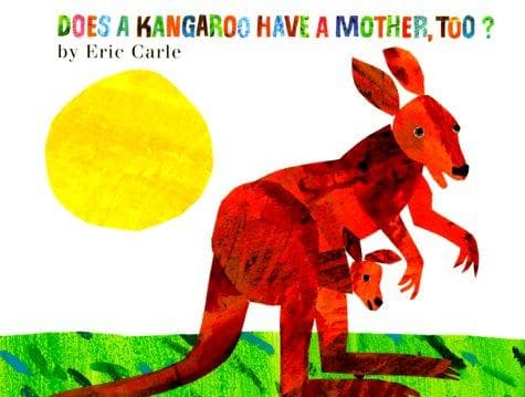 Cover of Does a Kangaroo Have a Mother, Too?