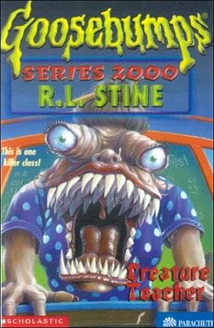 Cover of Goosebumps Series 2000 - Creature Teacher