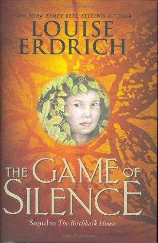 Cover of The Game of Silence (Ala Notable Children's Books. Middle Readers)