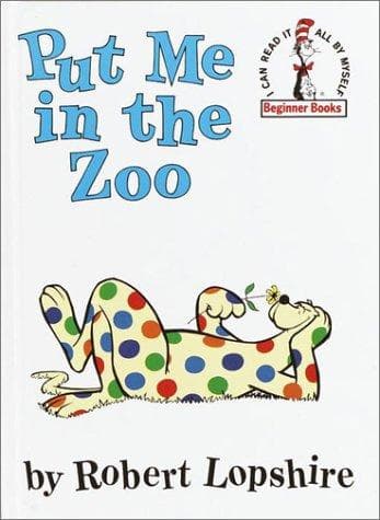 Cover of Put Me in the Zoo (Beginner Books(R))