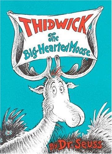 Cover of Thidwick the Big-Hearted Moose