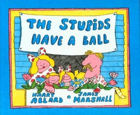 Cover of The Stupids Have a Ball