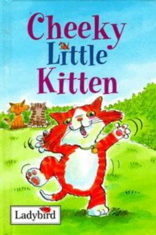 Cover of Cheeky Little Kitten (Little Animal Stories)