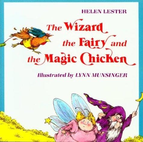 Cover of The wizard, the fairy, and the magic chicken