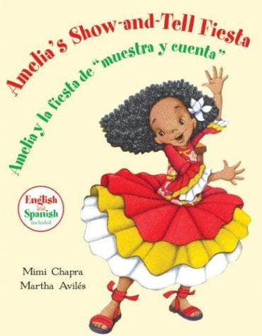 Cover of Amelia's Show-and-Tell Fiesta/Amelia y la fiesta de âmuestra y cuentaâ