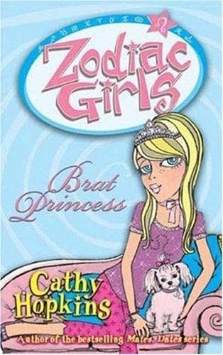 Cover of Brat Princess (Zodiac Girls)