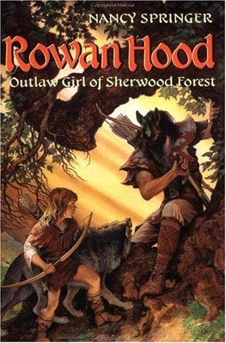 Cover of Rowan Hood, Outlaw Girl of Sherwood Forest (Rowan Hood #1)