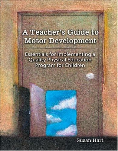 Cover of A Teacher's Guide to Motor Development