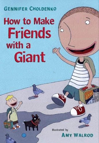 Cover of How to make friends with a giant