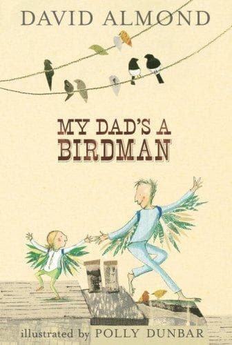 Cover of My Dad's A Birdman