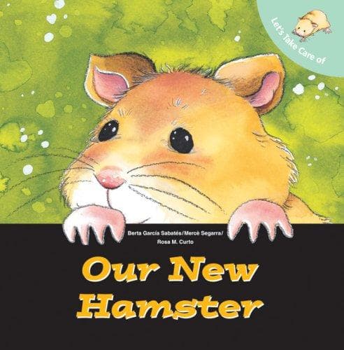 Cover of Let's take care of our new hamster