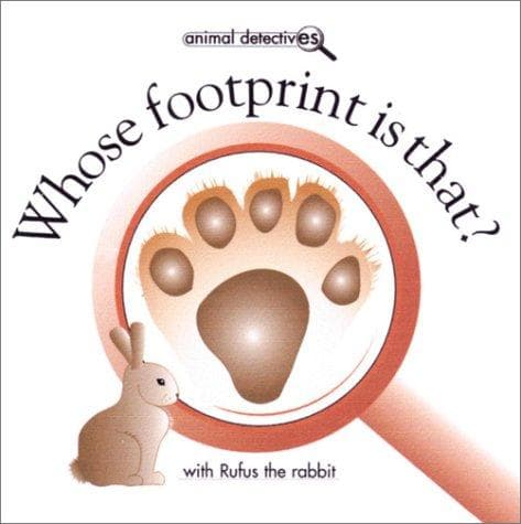 Cover of Whose Footprint Is That? (Animal Detectives)