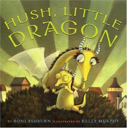 Cover of Hush, little dragon