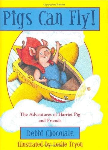 Cover of Pigs Can Fly!