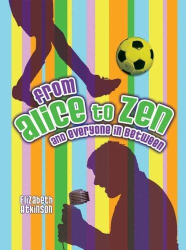 Cover of From Alice to Zen and Everyone in Between (Exceptional Reading & Language Arts Titles for Intermediate Grades)