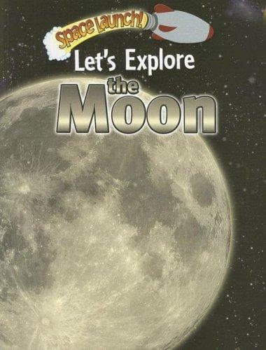 Cover of Let's explore the moon