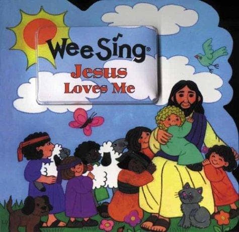 Cover of Jesus Loves Me (Wee Sing Bible Stories #1)