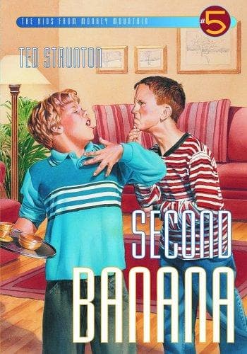 Cover of Second Banana (The Kids from Monkey Mountain)