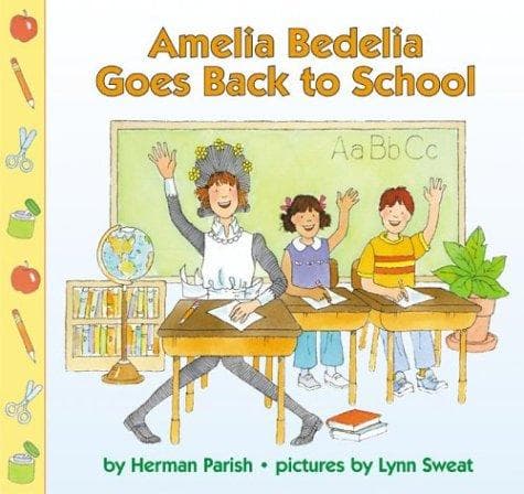 Cover of Amelia Bedelia Goes Back to School (Amelia Bedelia)
