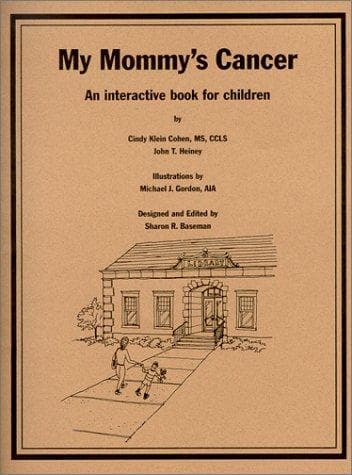 Cover of My Mommy's Cancer