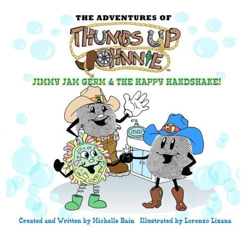 Cover of The Adventures of Thumbs Up Johnnie Jimmy Jam Germ and the Happy Handshake! (The Adventures of Thumbs Up Johnnie)