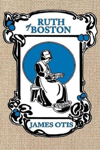 Cover of Ruth of Boston